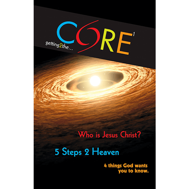 Cover of Core Book 1: Who is Jesus Christ? 5 Steps 2 Heaven